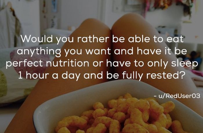 Would You Rather Questions (21 pics)