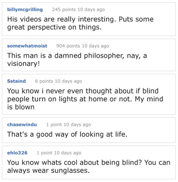The Best Things About Blindness Told By A Blind Man (4 pics)