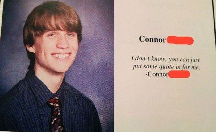 Fine Examples Of Good Yearbook Quotes (26 pics)