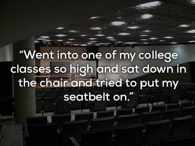 When You Are High... (15 pics)