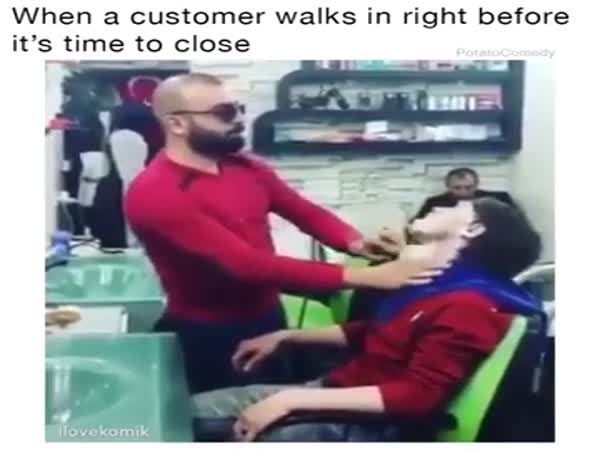 When A Customer Walks In Right Before It's Time To Close