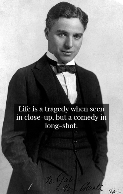 Wisdom By Charlie Chaplin (15 pics)