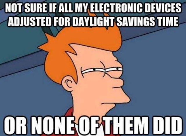 Daylight Savings Memes (14 pics)
