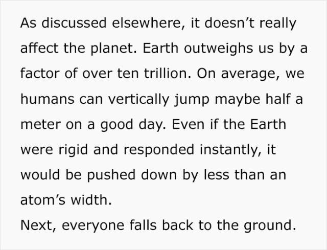 What If Everybody On Earth Jumped At The Same Time? (15 pics)