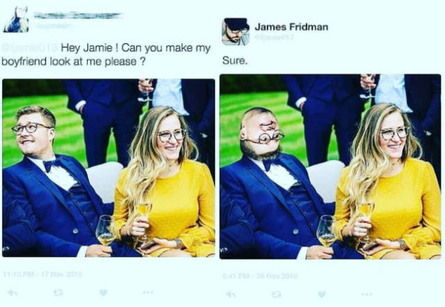 Never Ask James Fridman To Photoshop Your Pictures! (33 pics)
