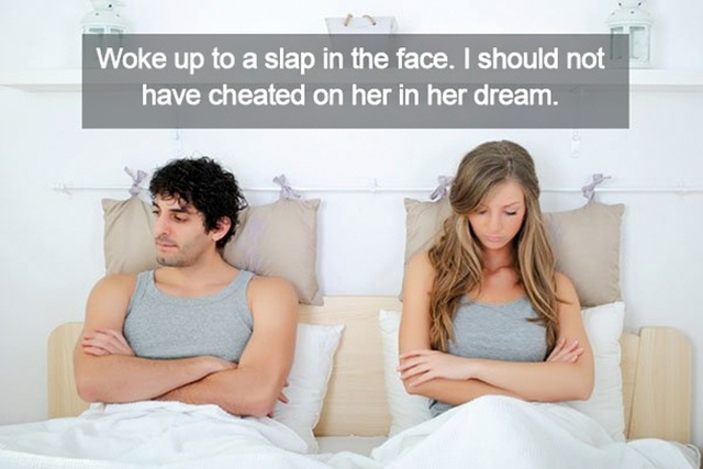 Men Reveal The Stupidest Little Things Their Girlfriends Have Got Mad At Them For (26 pics)