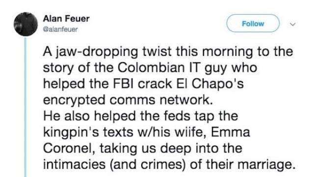 El Chapo’s IT Guy Has A Wild Story (18 pics)
