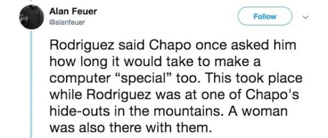 El Chapo’s IT Guy Has A Wild Story (18 pics)