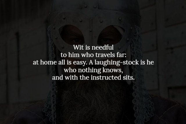 Words Of Wisdom From The Real Viking Age (14 pics)