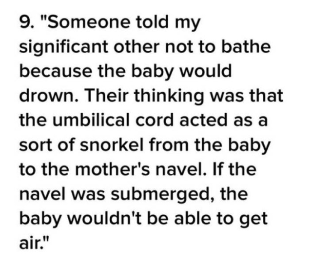 Pregnant Women Have To Be Prepared To Hear All Kinds Of Freaky Stuff (21 pics)