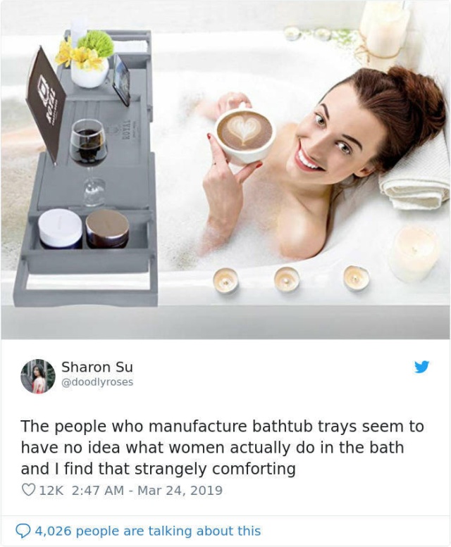 Ad Companies Have No Idea What Women Are Doing In Bathtubs (18 pics)