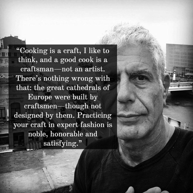 Anthony Bourdain’s Words On The World Of Food (19 pics)