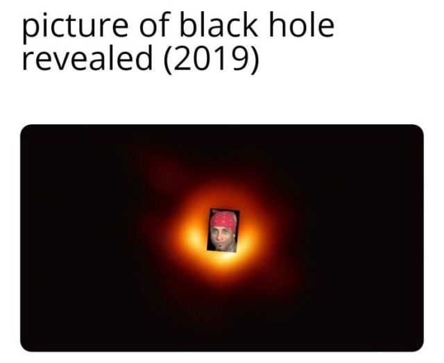 The First Ever Black Hole Image Memes (47 pics)