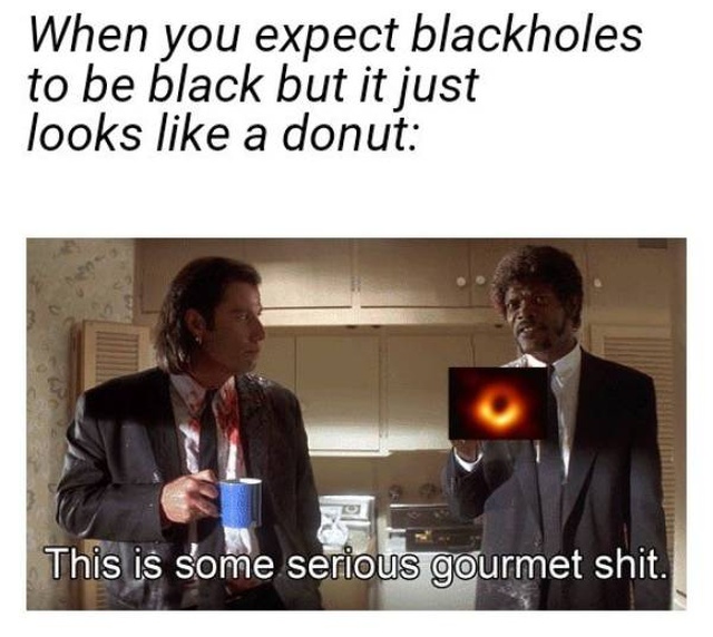 The First Ever Black Hole Image Memes (47 pics)