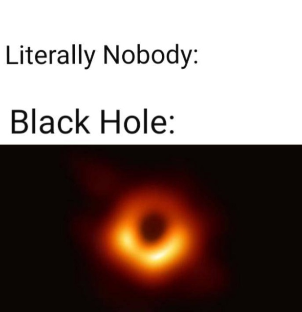 The First Ever Black Hole Image Memes (47 pics)