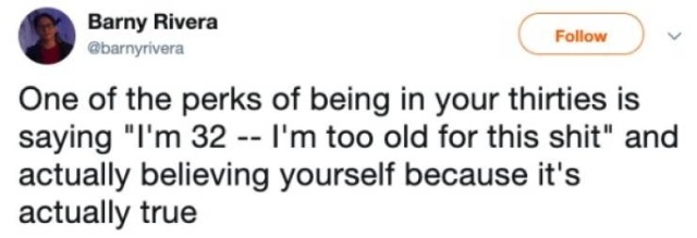 Tweets About Being In Your Thirties (32 pics)