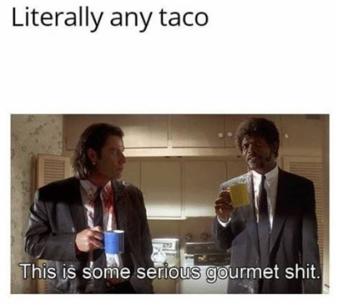 Cinco De Mayo Memes And Taco Dreams (22 pics)