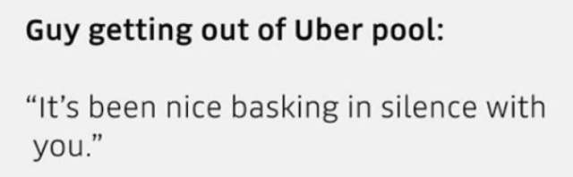 Overheard In Ubers (25 pics)