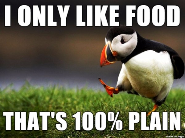 Memes About Picky Eaters (30 pics)