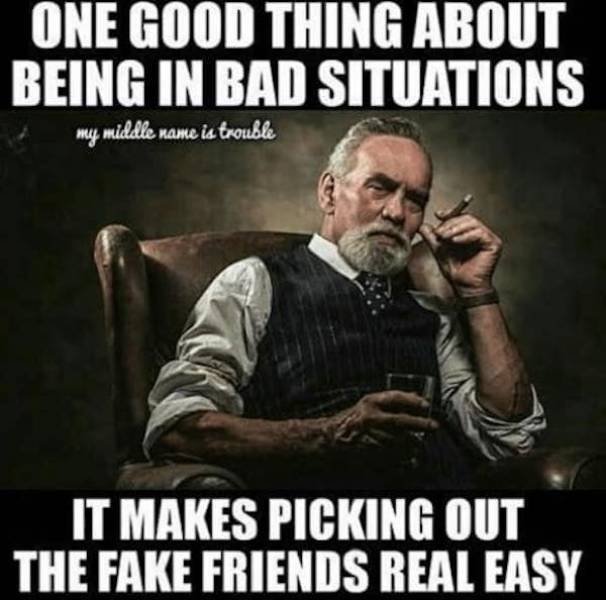 Memes About Fake Friends (28 pics)