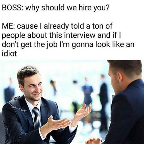 Job Interview Memes (58 pics)