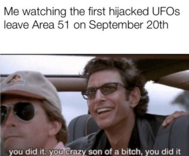 “Area 51” Raid Memes (34 pics)