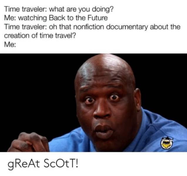 Time Travel Memes (25 pics)