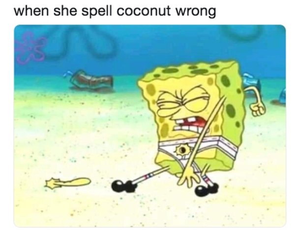 Spell Coconut Meme (16 pics)