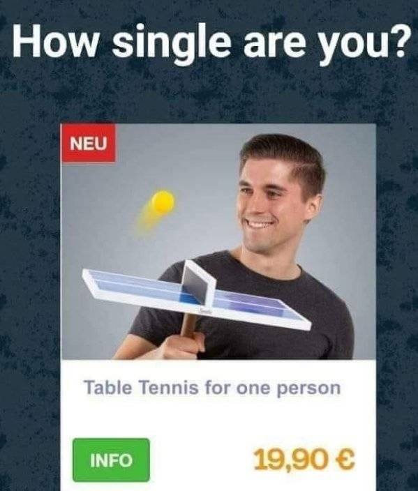 Memes About Being Single (30 pics)