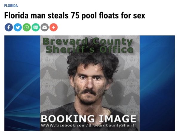 Nothing New In Florida According To This Year's Headlines (32 pics)