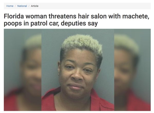 Nothing New In Florida According To This Year's Headlines (32 pics)