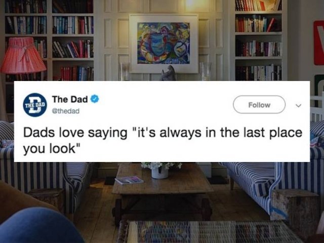 Dads Love Saying… (23 pics)