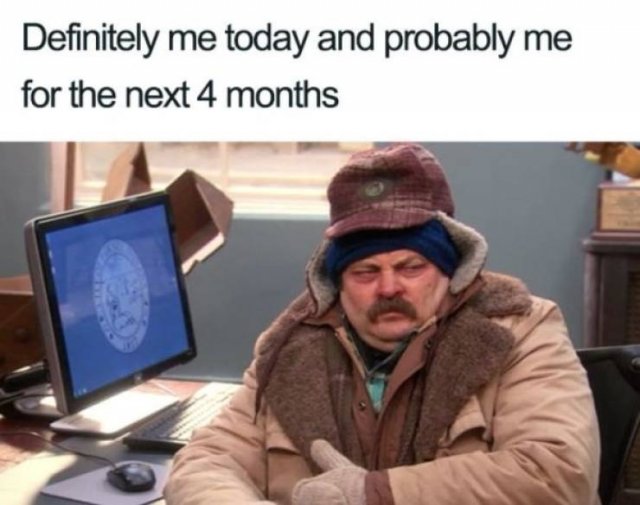 Cold Weather Memes (19 pics)