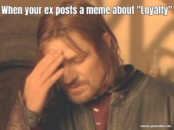 Memes About Your Ex... (30 pics)