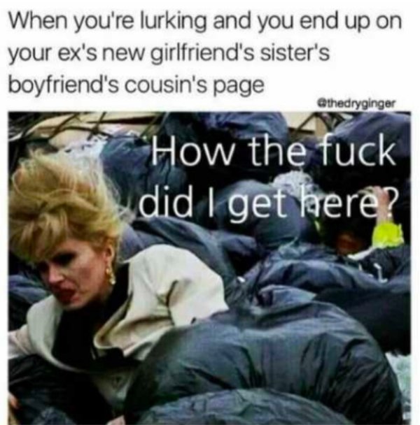 Memes About Your Ex... (30 pics)