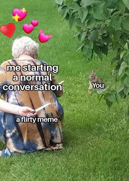 Flirty Memes (30 pics)