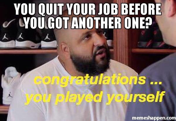 Quit Job Memes (35 pics)