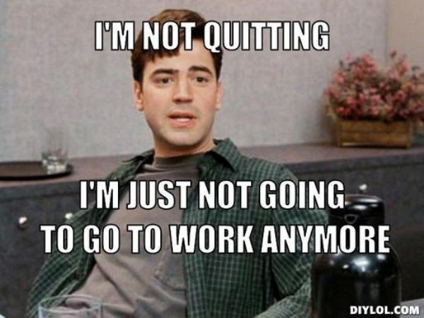 Quit Job Memes (35 pics)