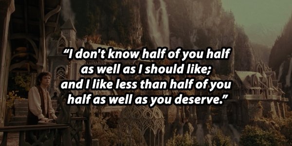 Wisdom From J.R.R. Tolkien's Works (28 pics)