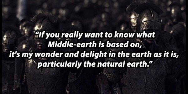 Wisdom From J.R.R. Tolkien's Works (28 pics)