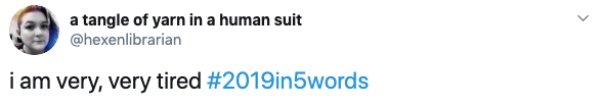 2019 In 5 Words (22 pics)