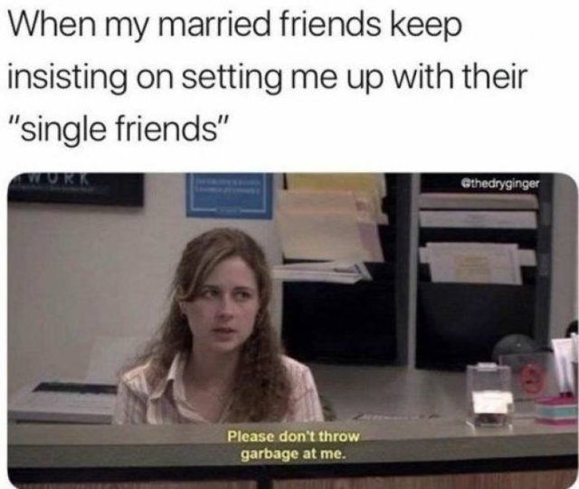 Memes For Single People (29 pics)