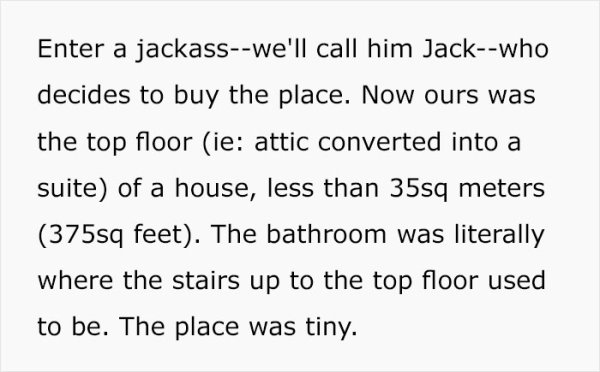 A Story About Greedy Landlord (18 pics)