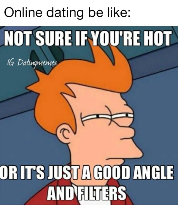 Dating Memes (30 pics)