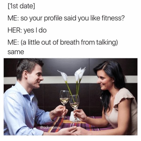 Dating Memes (30 pics)