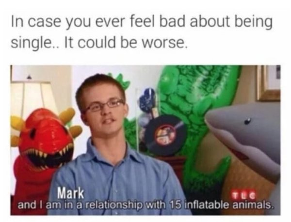Memes For Single People (26 pics)