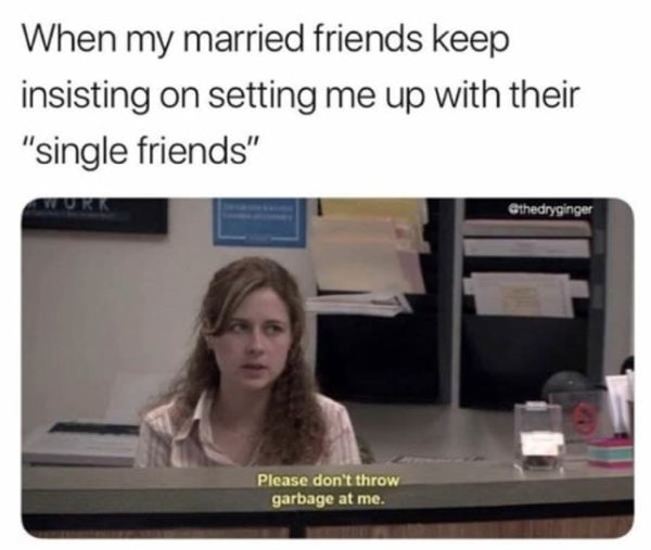 Memes For Single People (26 pics)