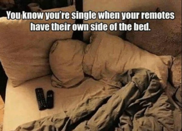 Memes For Single People (26 pics)