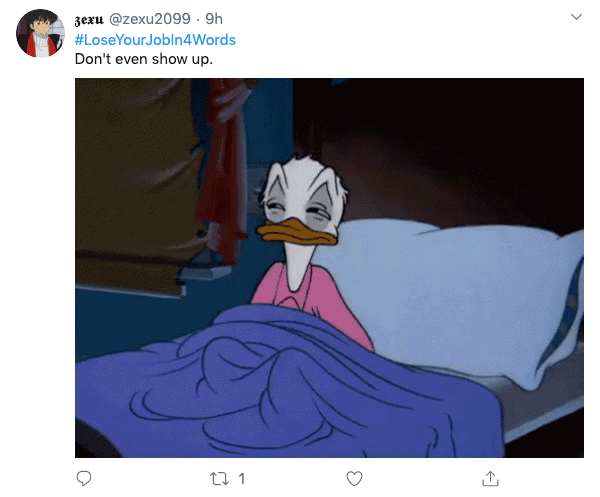 #LoseYourJobIn4Words Tweets (25 pics)