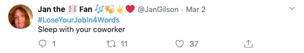 #LoseYourJobIn4Words Tweets (25 pics)